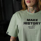 Crop Top Make History - Mossy Gray