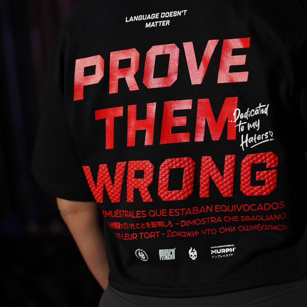 Crop Top Oversize PROVE THEM WRONG - Negro