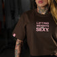 Crop Top Oversize Lifting Weights Is SEXY - Chocolate
