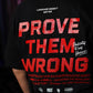 Polera Oversize PROVE THEM WRONG - Negro