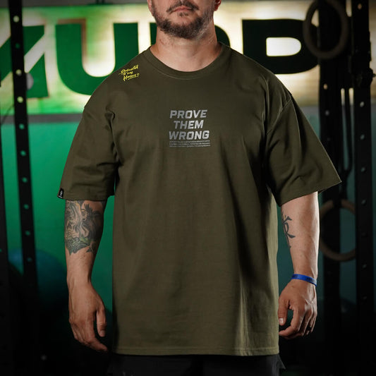 Polera Oversize PROVE THEM WRONG - Verde Táctico