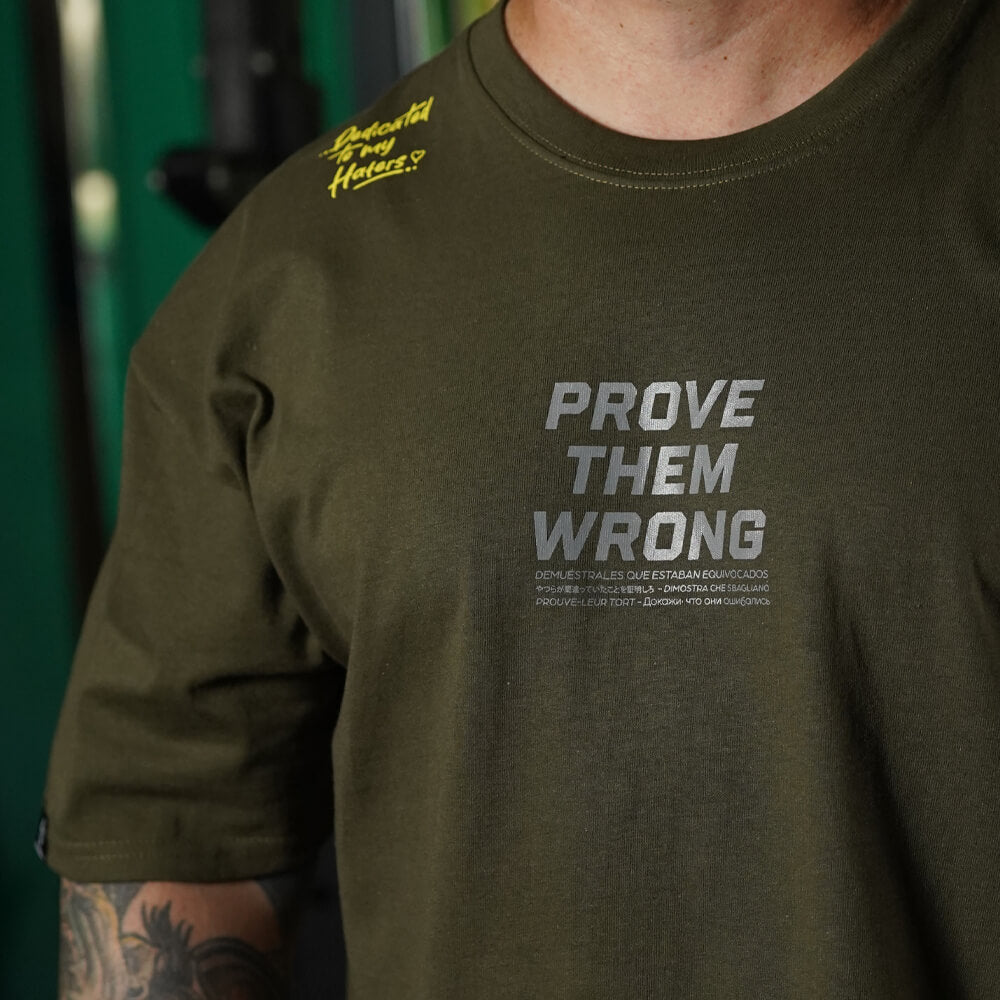Polera Oversize PROVE THEM WRONG - Verde Táctico