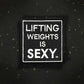 Parche Lifting Weights is Sexy