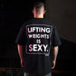 Polera Oversize Lifting Weights Is Sexy - Negro